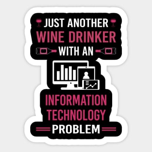 Wine Drinker Information Technology Sticker